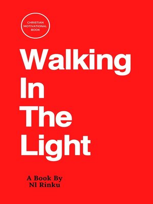 cover image of Walking in the Light